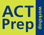 ACT Prep Workshop~November 17-18